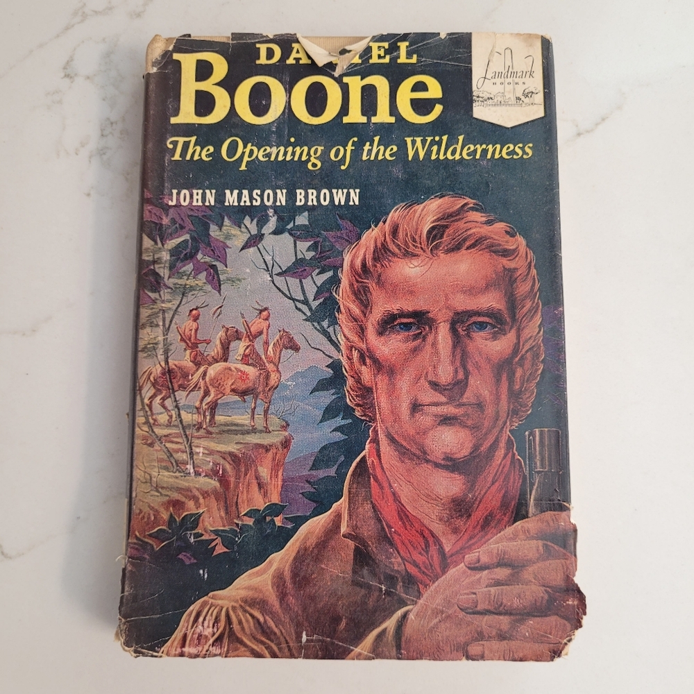 Daniel Boone Book Vintage 1952 Hardcover by John Mason Brown Good Condition